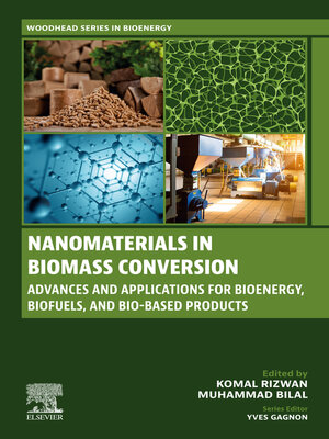 cover image of Nanomaterials in Biomass Conversion